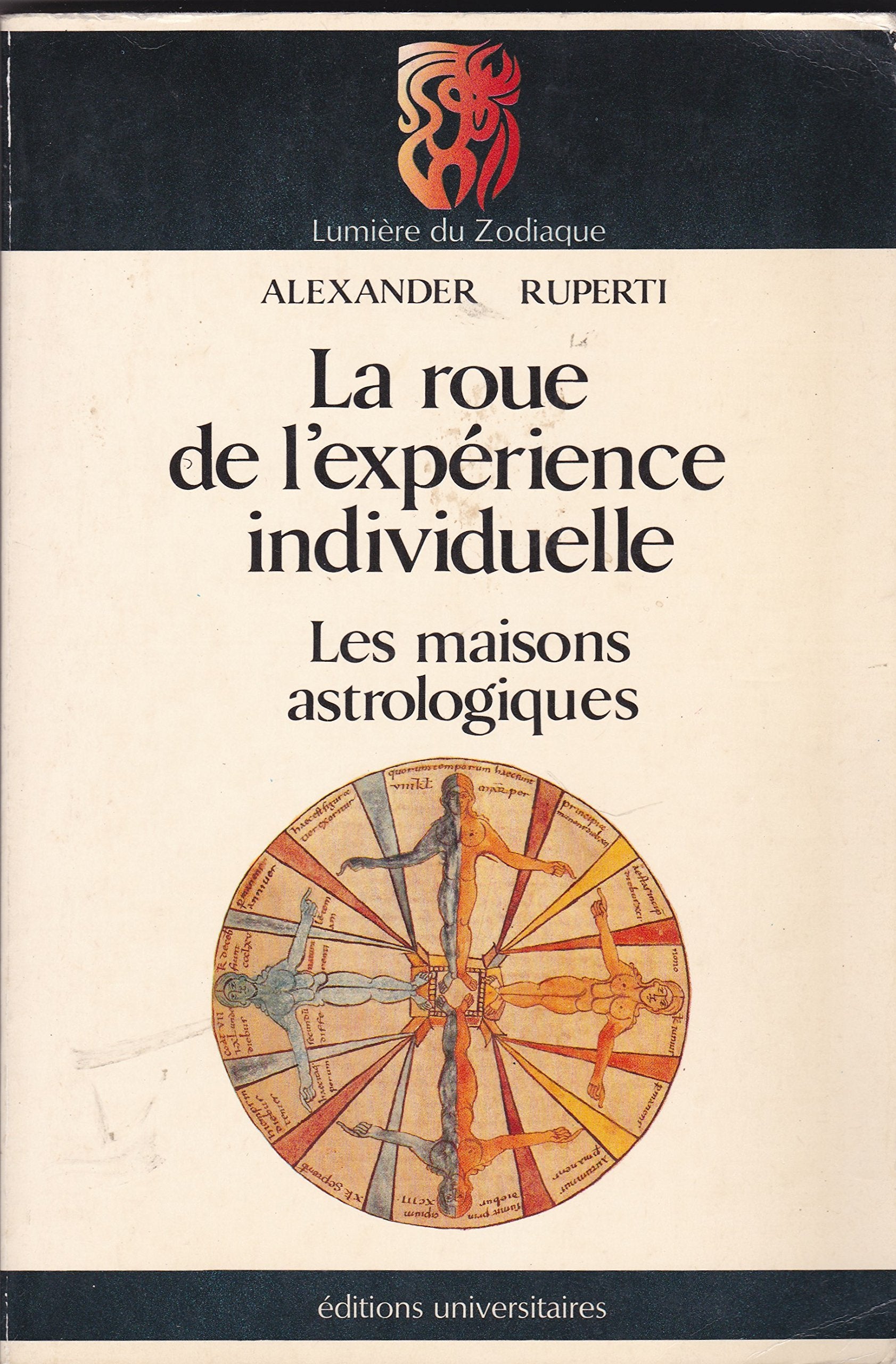 La Roue de l'expérience individuelle : les maisons astrologiques book