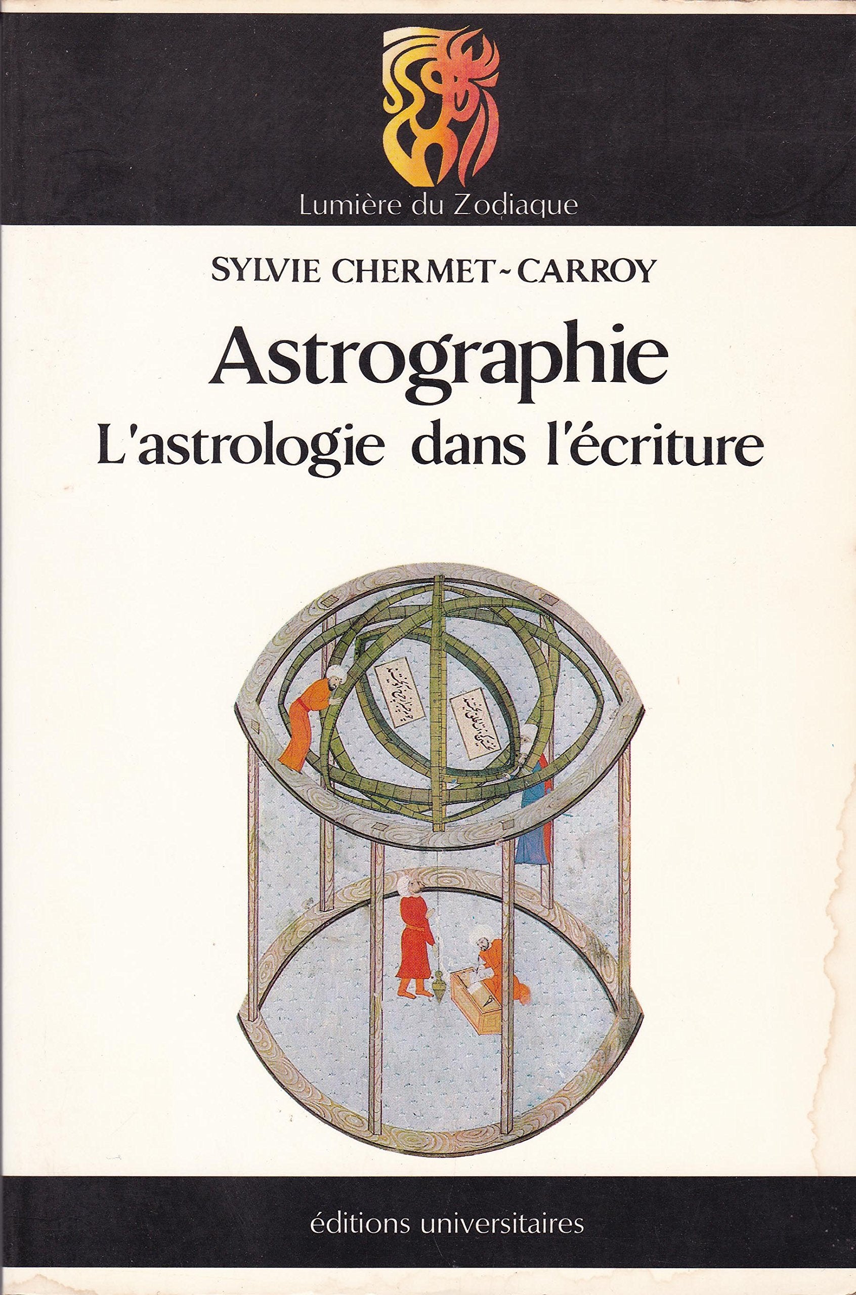 Astrographie l'astrologie dans l'écriture Books