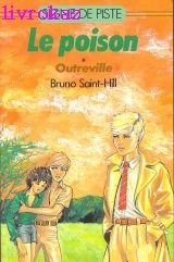 Le Poison. Tome 1, Outreville Books
