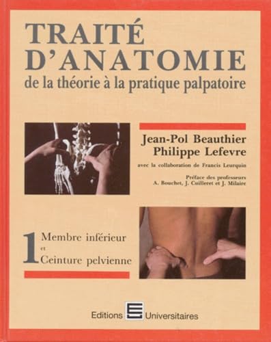 Traité d'anatomie, volume 1. Membre inférieur et ceinture pelvienne book
