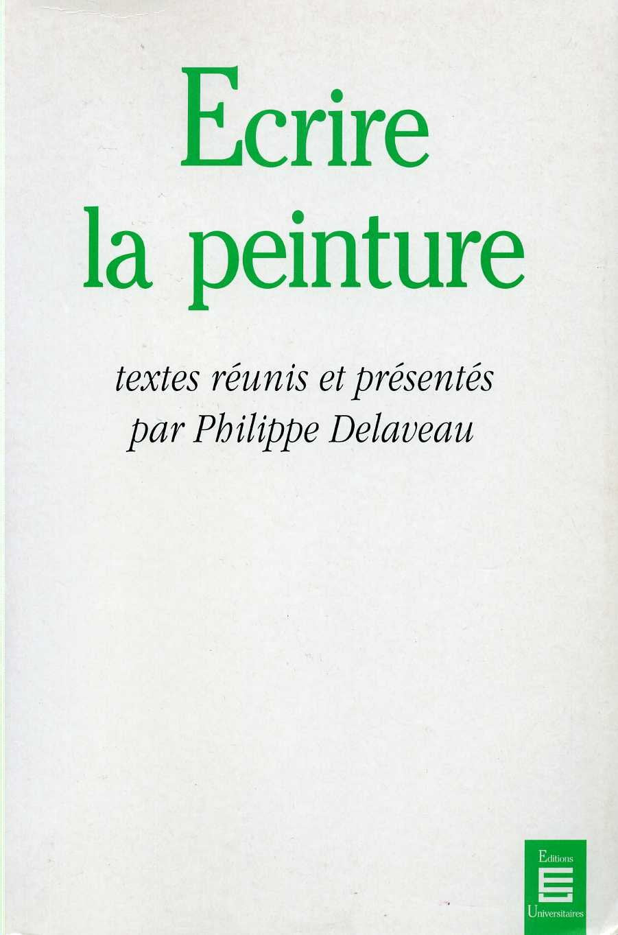 Ecrire la peinture : colloque de 1987, (Histoire) Books
