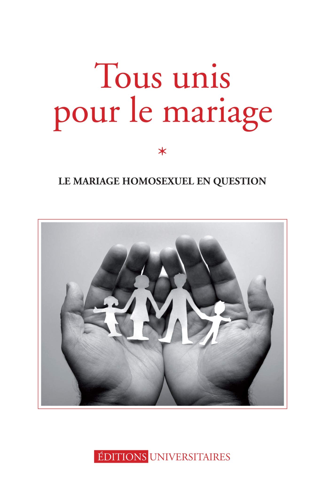 Tous Unis Pour Le Mariage: Pour André Masson Religion & Esotericism