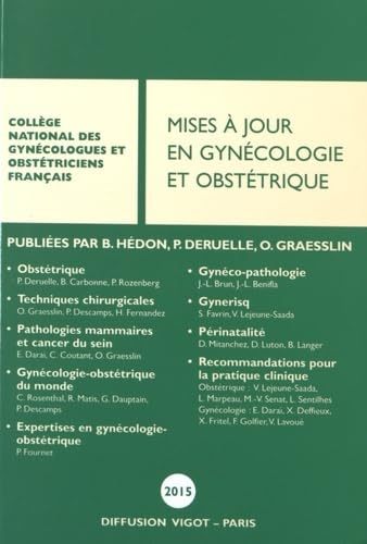 MISES A JOUR EN GYNECOLOGIE ET OBSTETRIQUE 2015 (0000) book