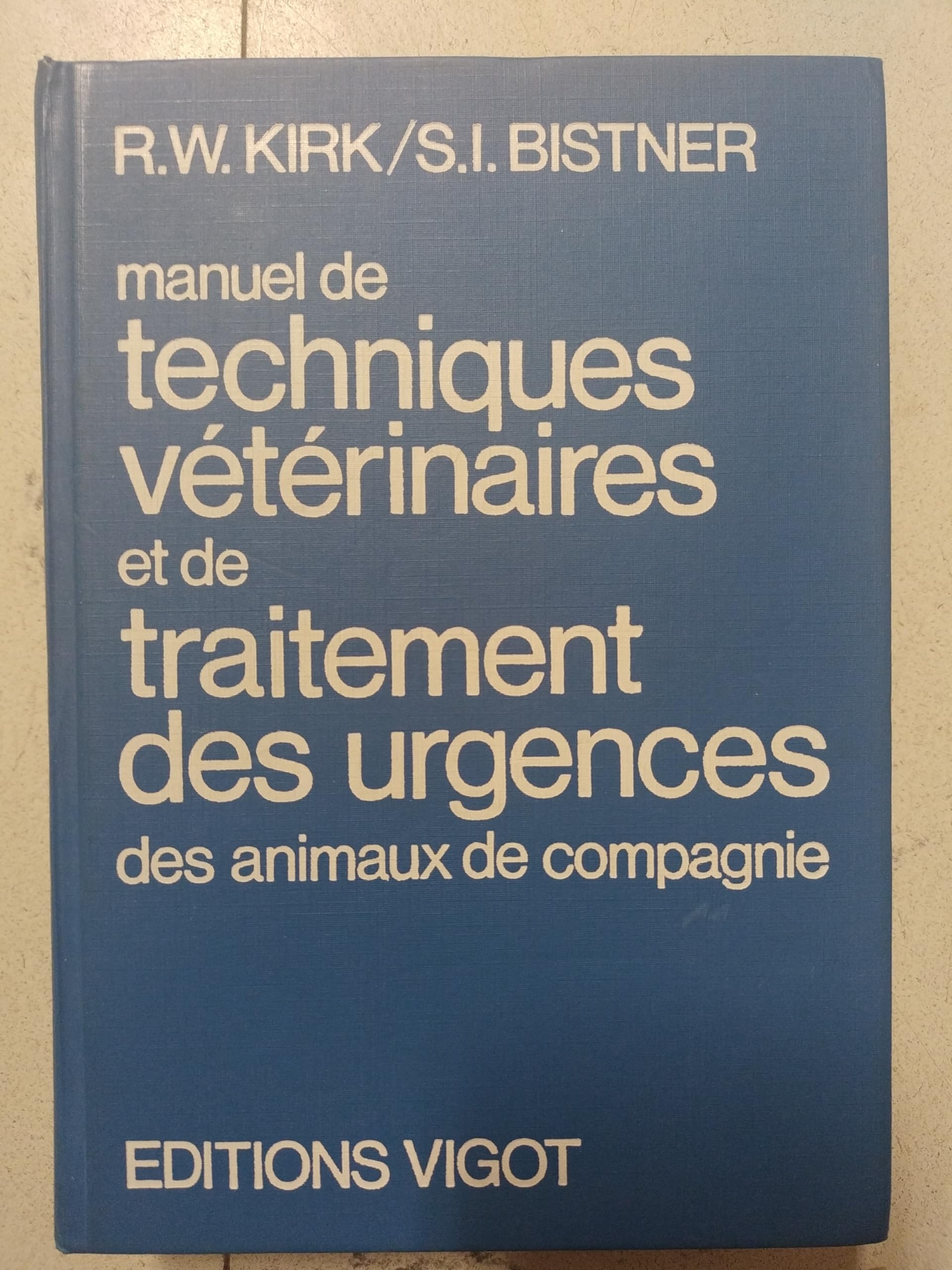 Manuel des techniques vétérinaires et de traitement des urgences des animaux de compagnie Books