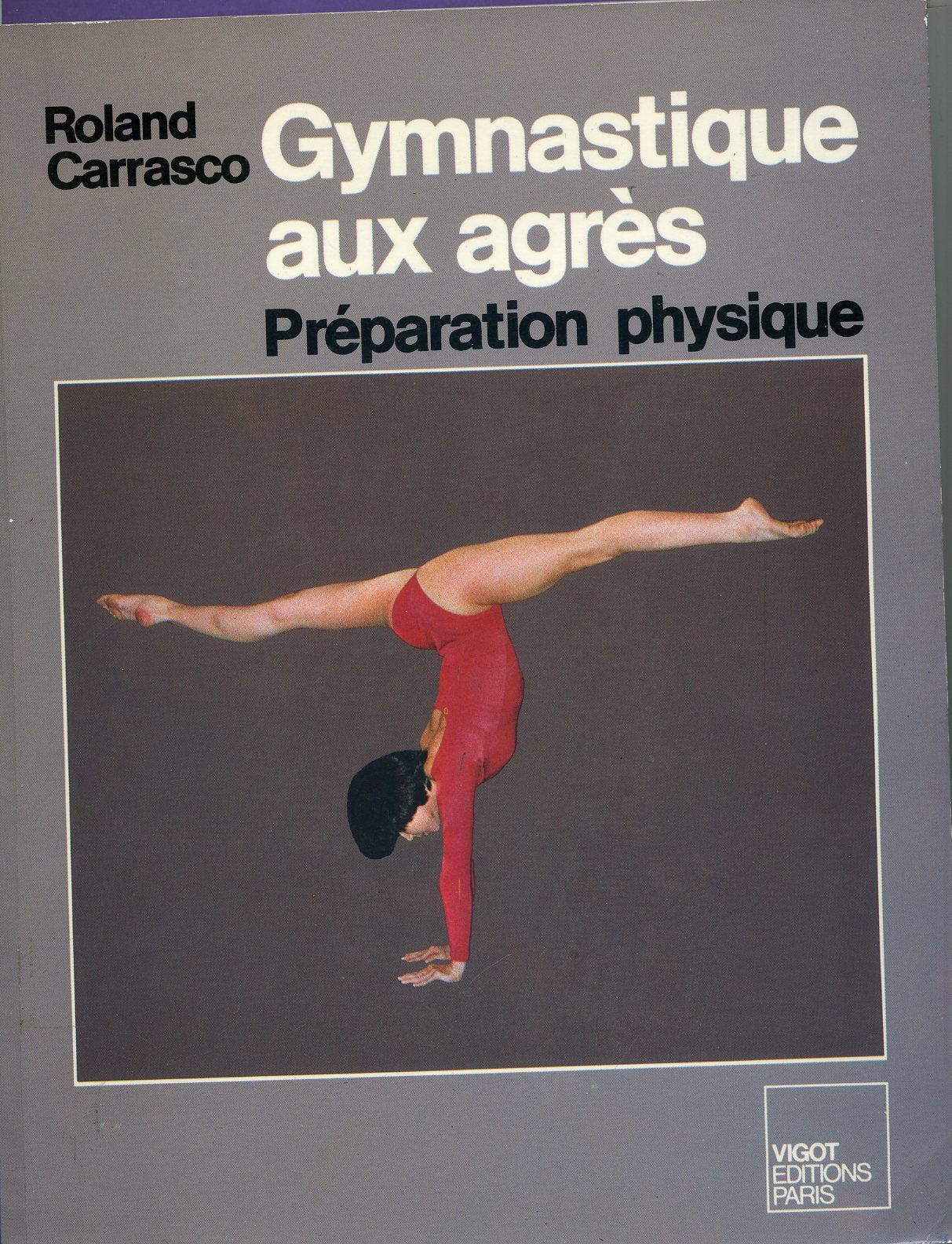 Gymnastique aux agrés : préparation physique Books