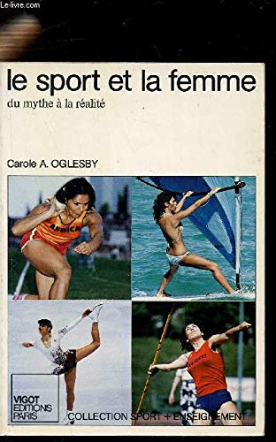 Le Sport et la femme, du mythe à la réalité book
