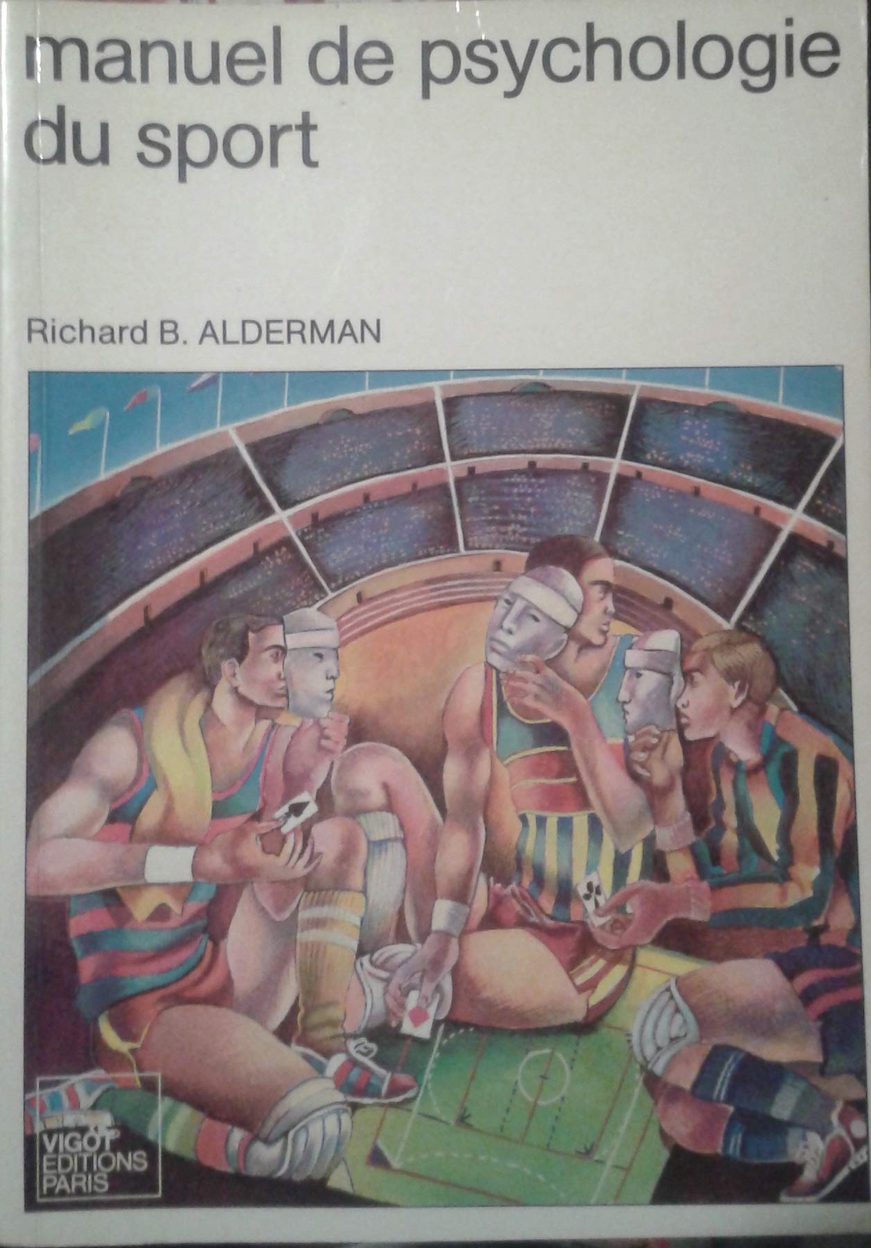 Manuel de psychologie du sport Books
