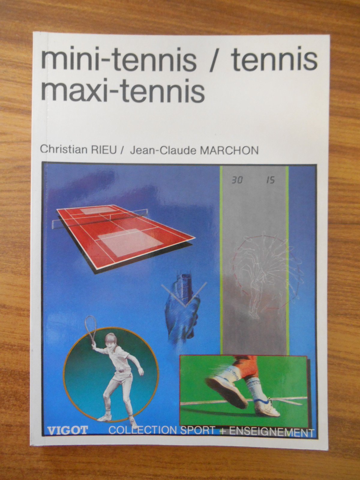 Mini-tennis, tennis, maxi-tennis book