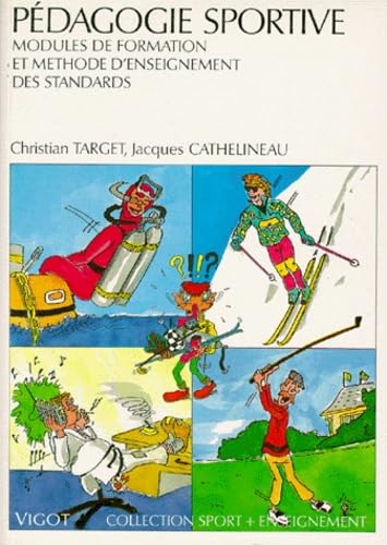 Pédagogie sportive : Modules de formation et méthode d'enseignement des standards book