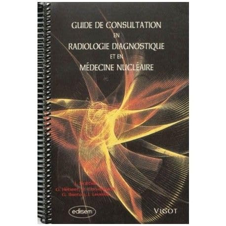 Guide de consultation en radiologie diagnostique et en médecine nucléaire book