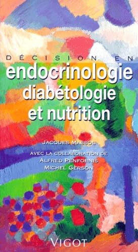 Décision en endocrinologie, métabolisme et nutrition Books