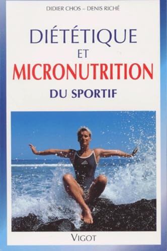 Diététique et micronutrition du sportif Leisure & Fun