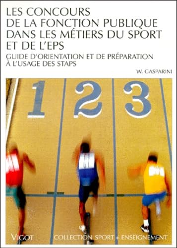 Professions et concours dans le domaine des EPS et du sport book
