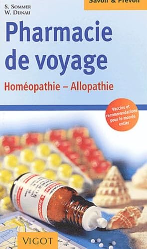 Santé en voyage : Homéopathie, allopathie book