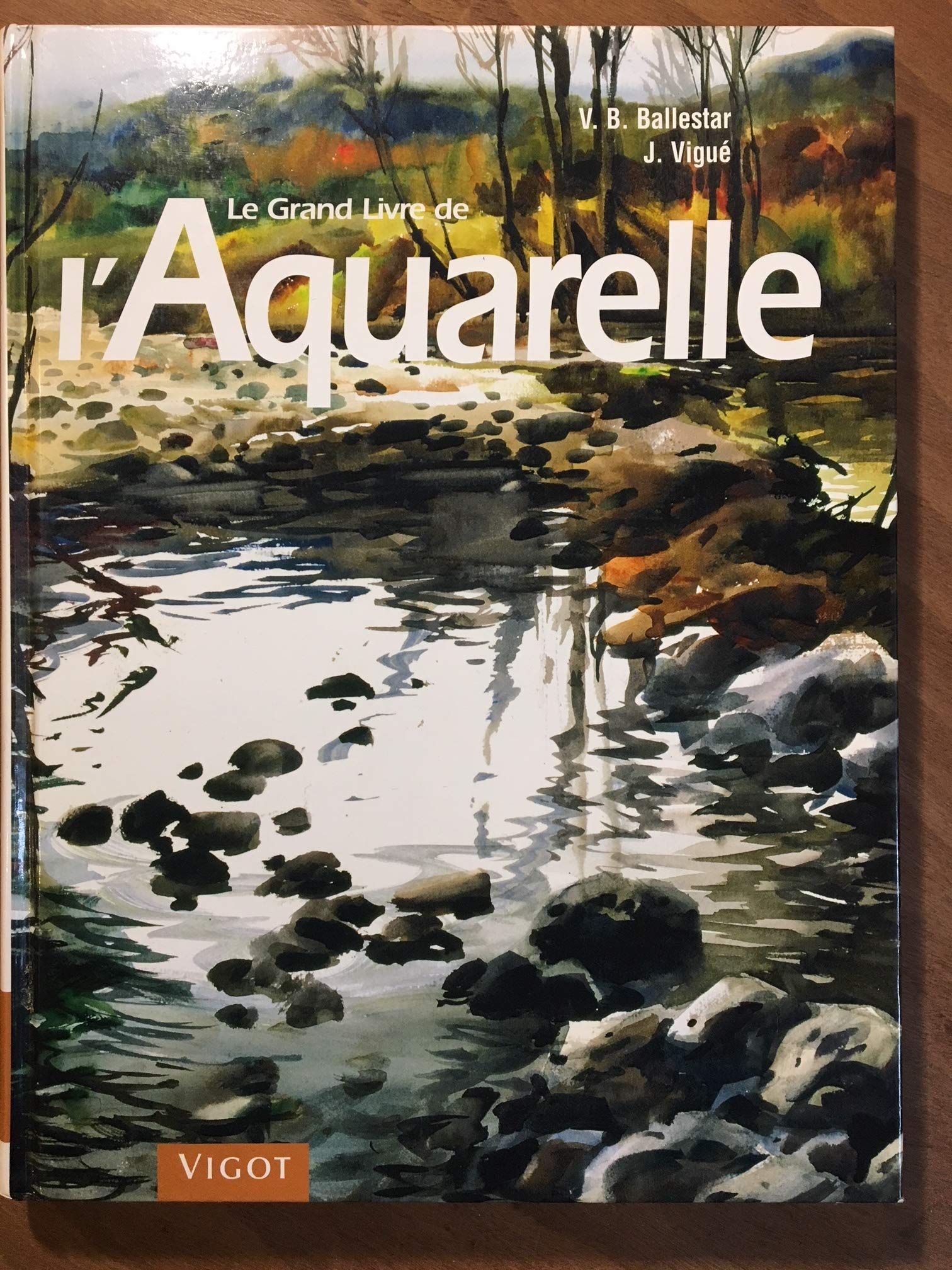 Le grand livre de l'aquarelle Books
