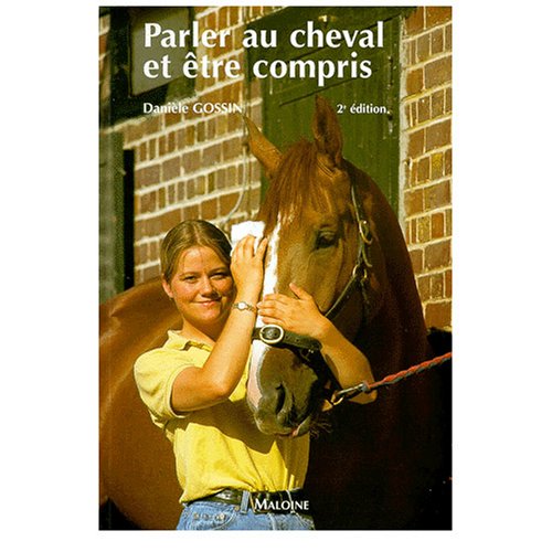 Parler au cheval et être compris Leisure & Fun
