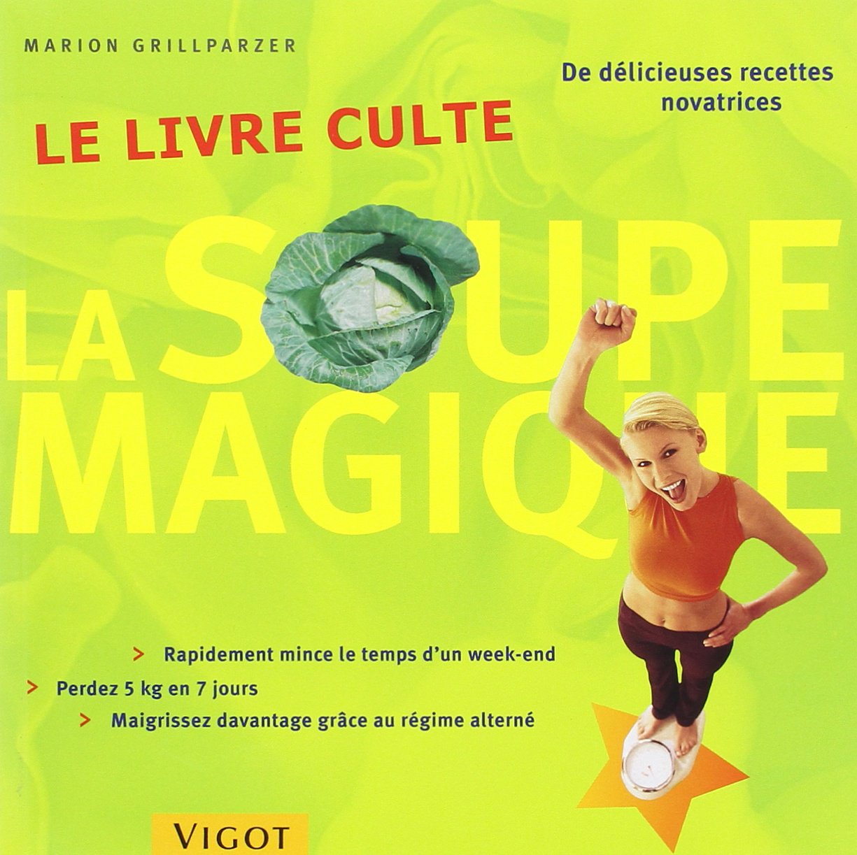 La soupe magique aux choux: Le livre culte Books