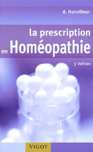 La prescription en homéopathie book