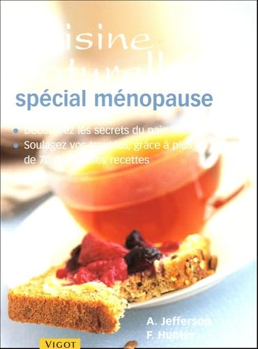 Recettes de cuisine naturelle "spécial ménopause" book