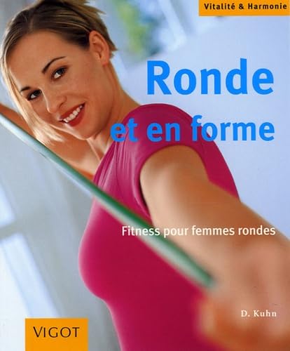 Ronde et en forme: Fitness pour femmes rondes book