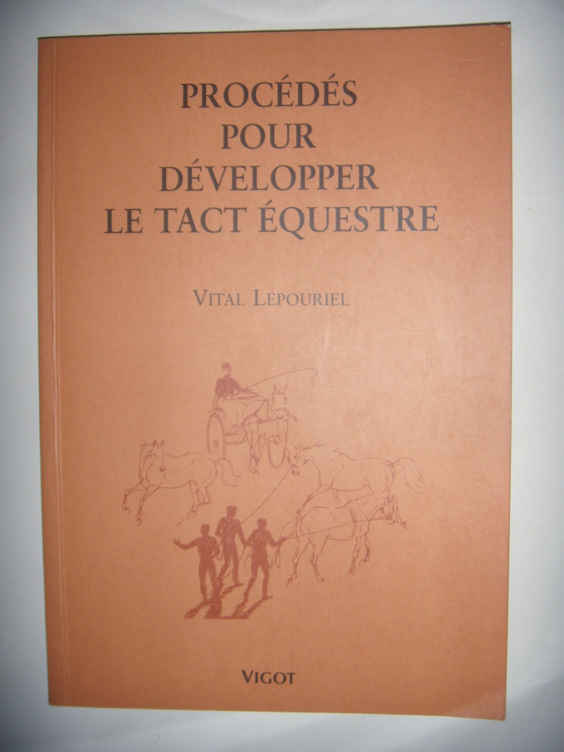 Procédés pour développer le tact équestre book