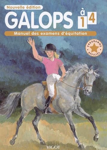 Galops 1 à 4: Manuel des examens d'équitation Leisure & Fun