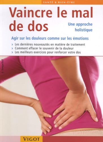 Vaincre le mal de dos: Une approche holistique book