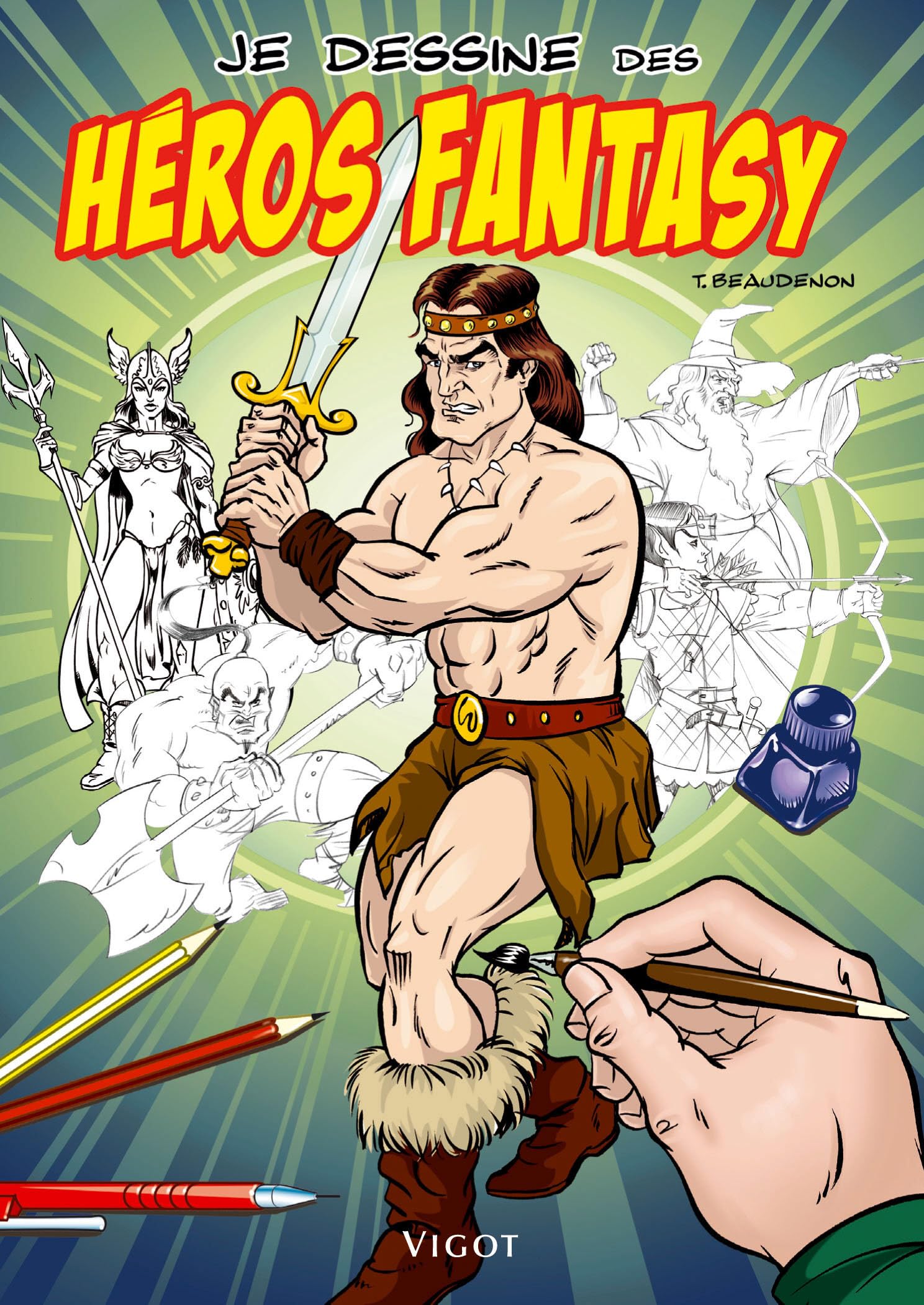Je dessine des héros fantasy book