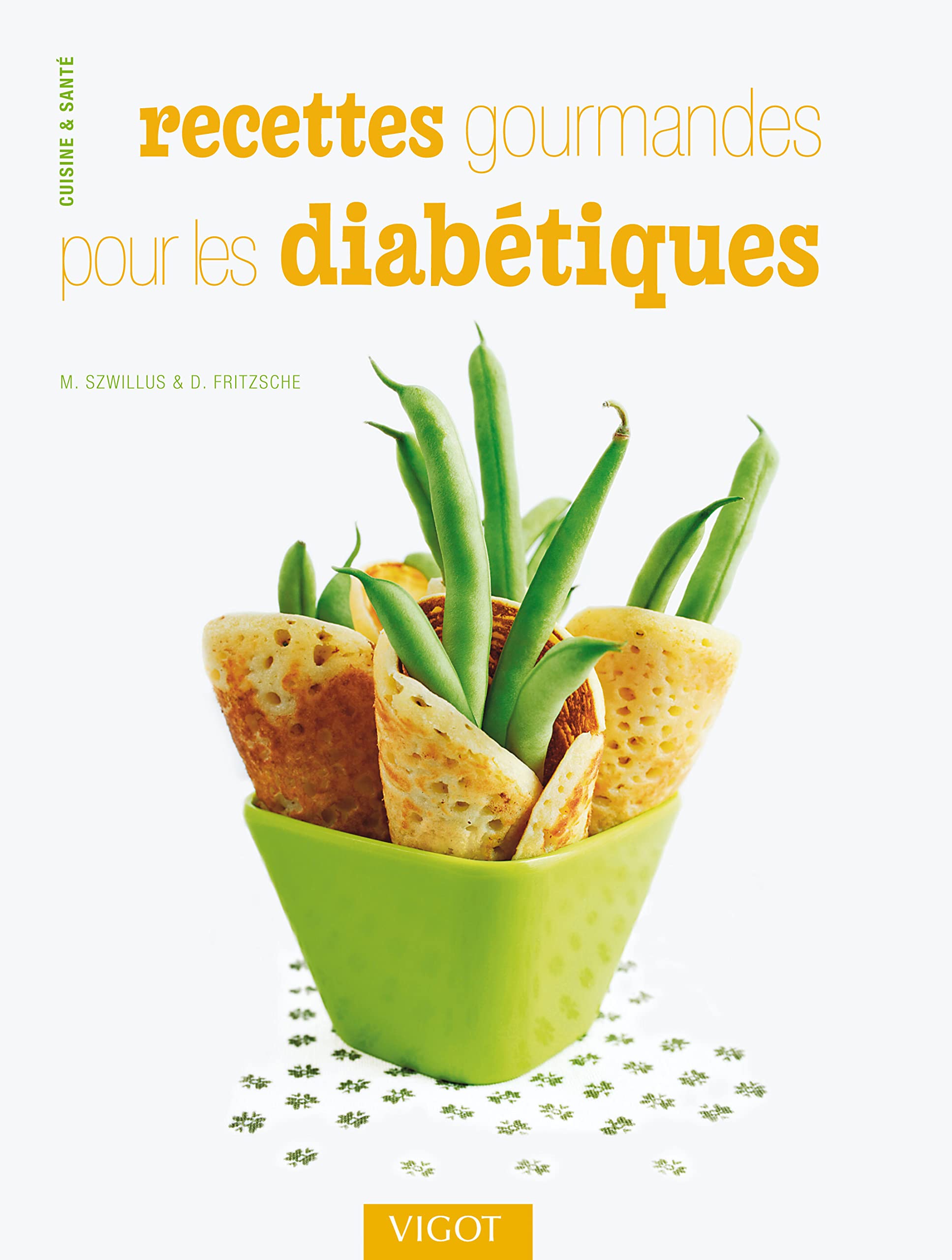 Recettes gourmandes pour les diabétiques Books