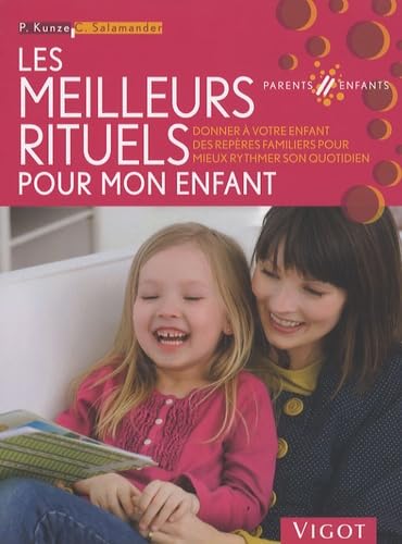 Les meilleurs rituels pour mon enfant book