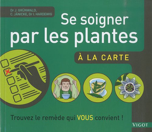 Se soigner par les plantes: À la carte Books