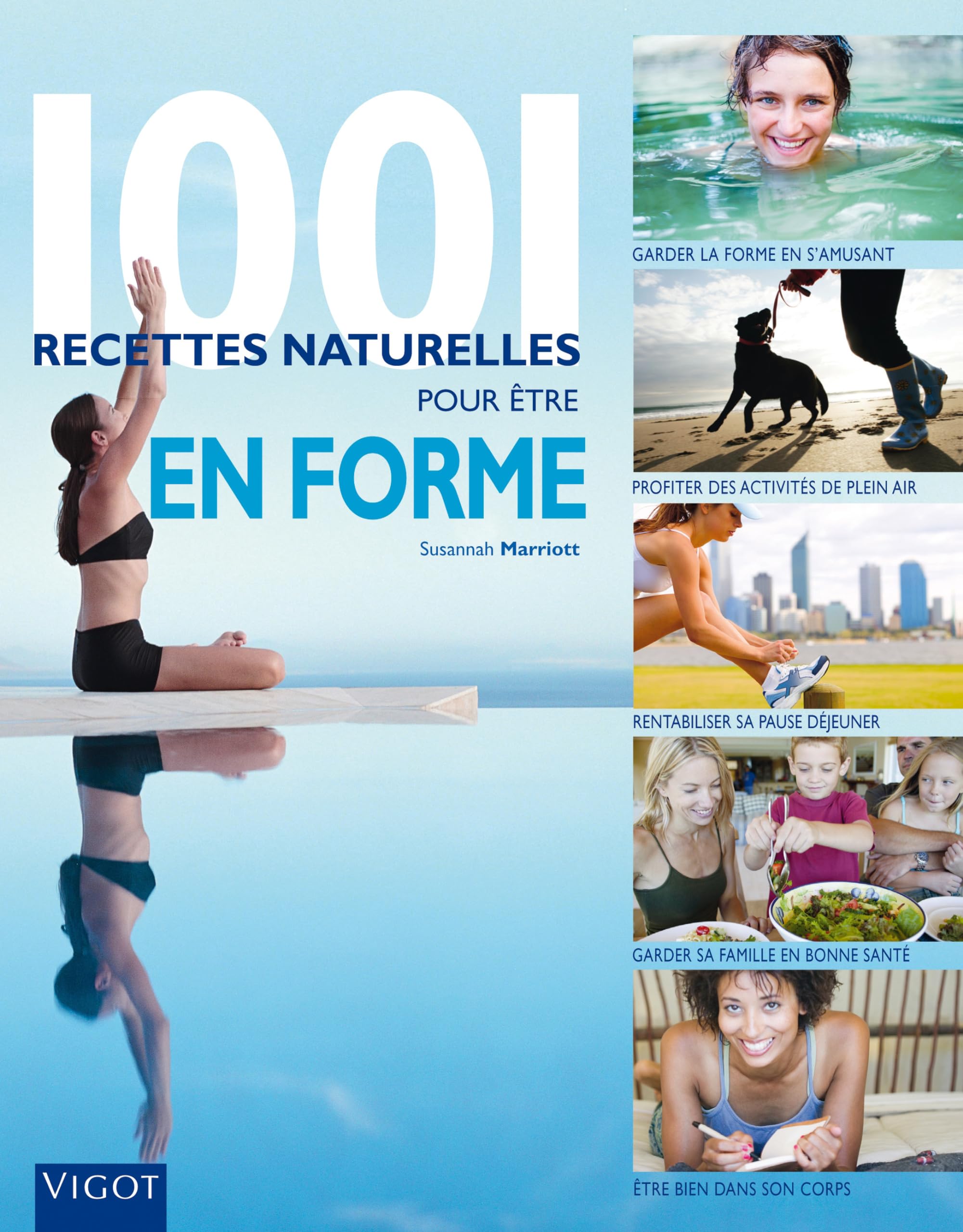 1001 recettes naturelles pour être en forme book