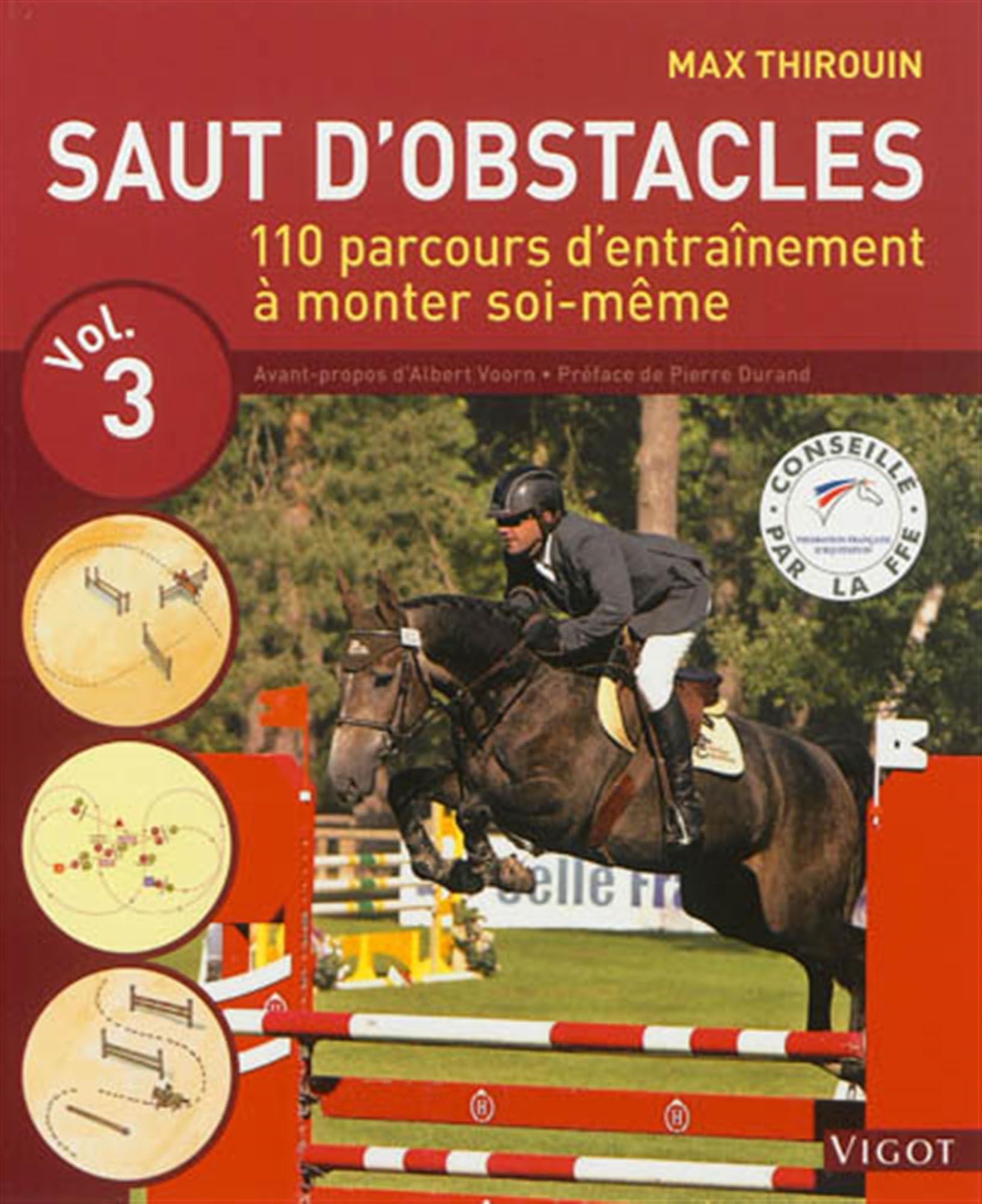 Saut d'obstacles volume 3: 110 parcours d'entraînement à monter soi-même Leisure & Fun