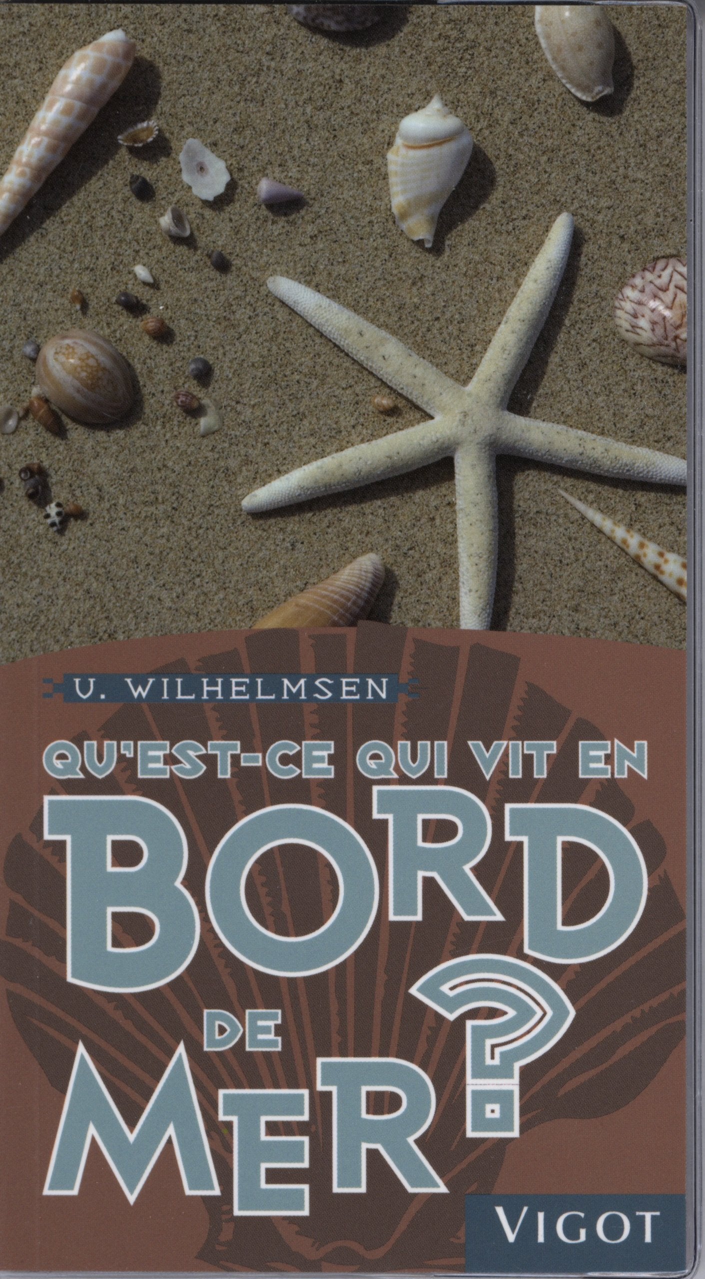 Qu'est-ce qui vit en bord de mer ? (0000) book