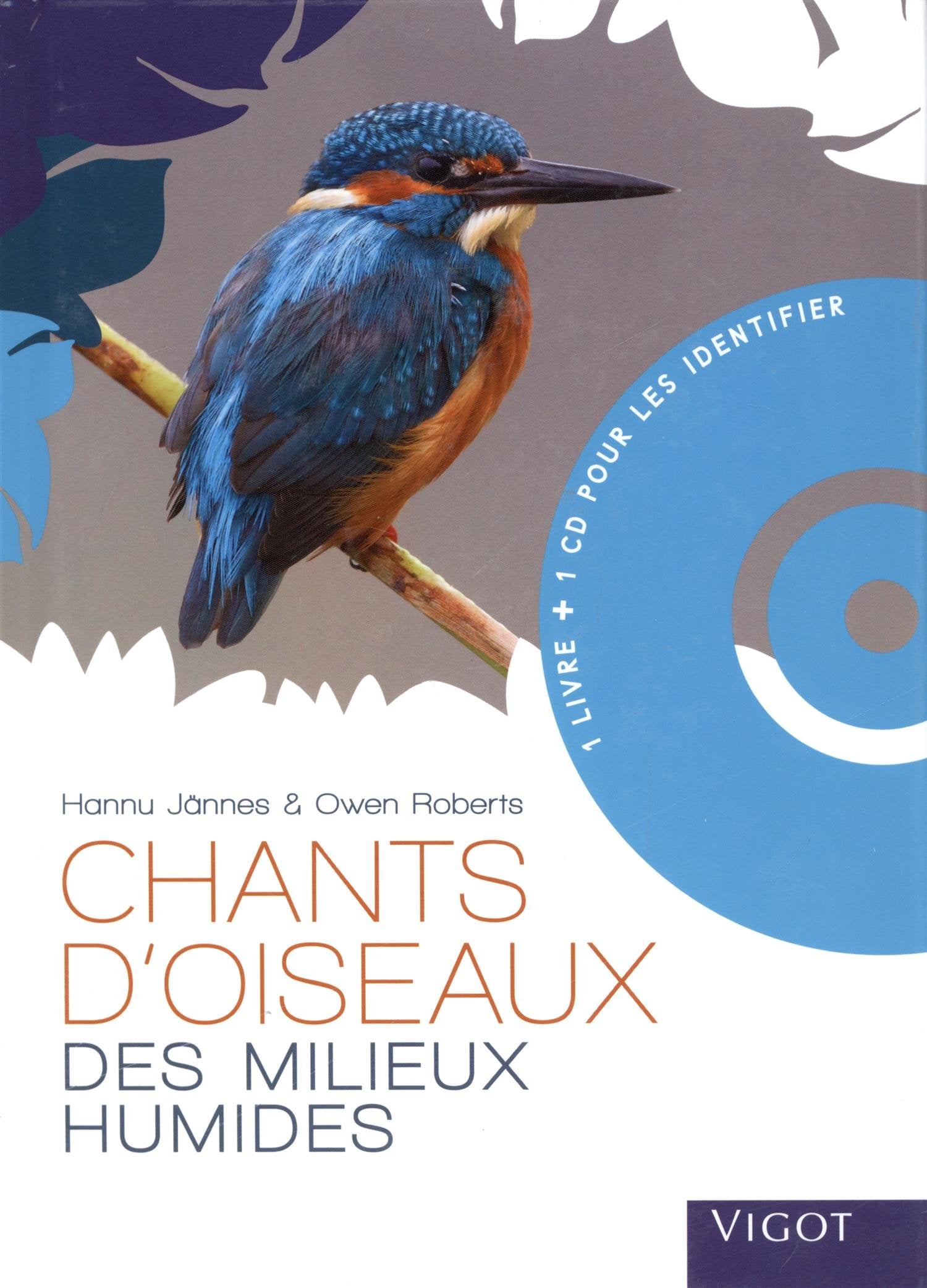 Chants d'oiseaux des milieux humides avec CD book
