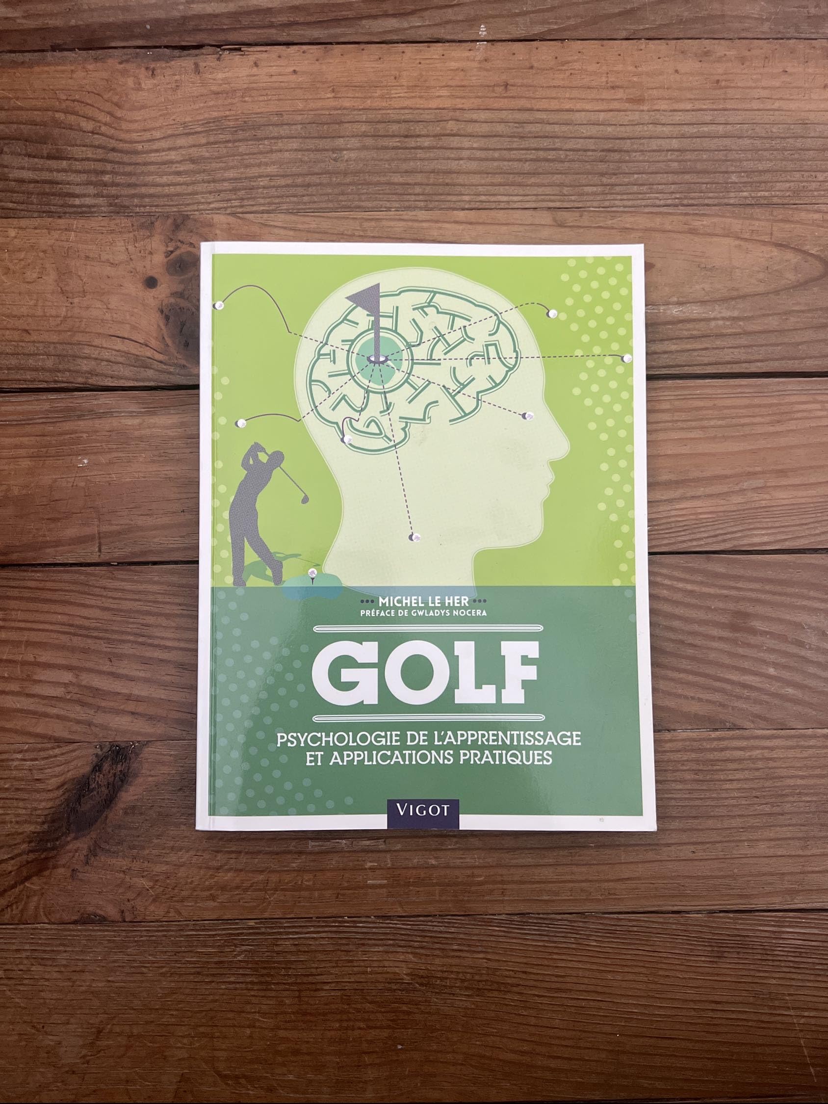 Golf: Psychologie de l'apprentissage et applications pratiques book