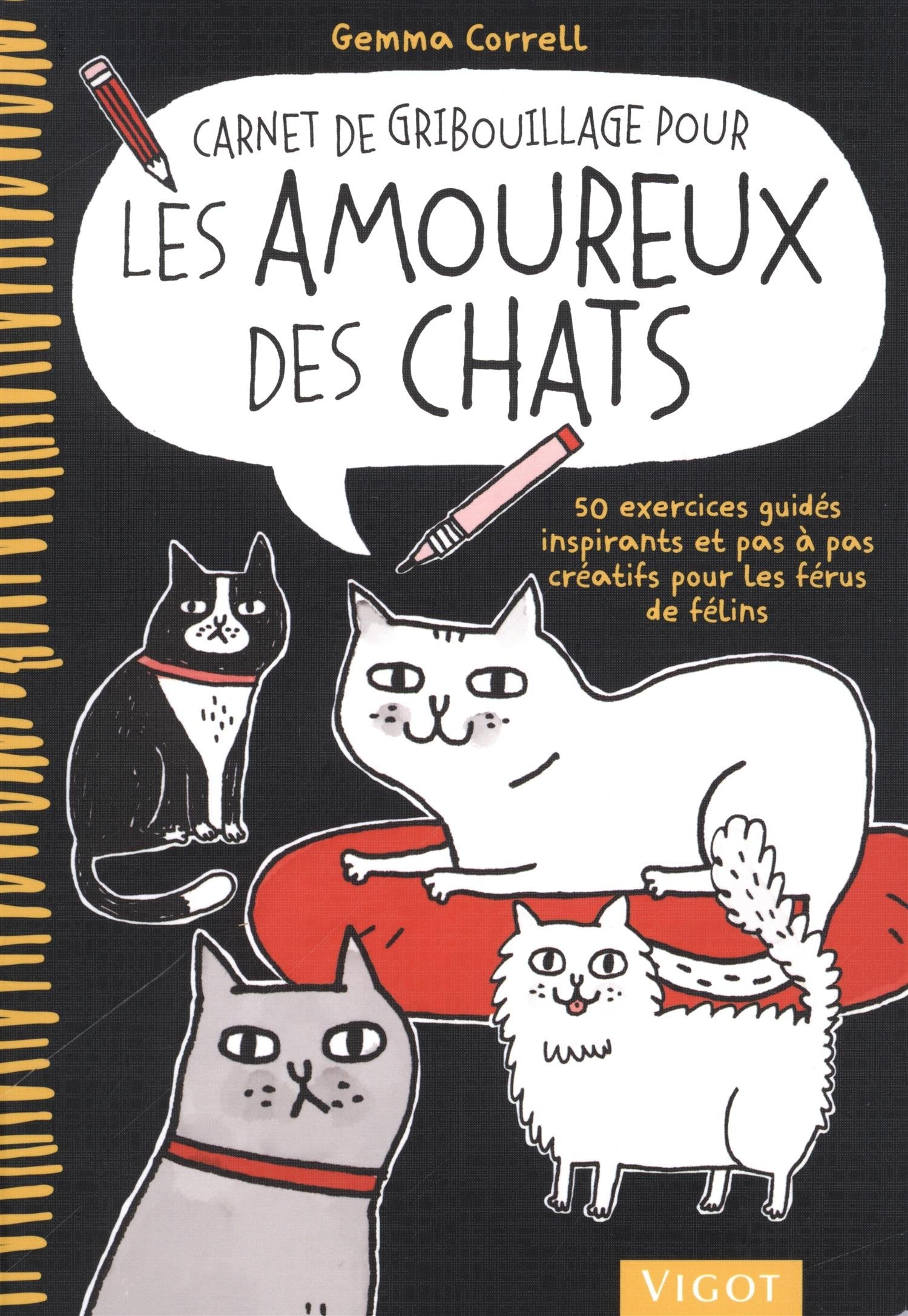Carnet de gribouillage pour les amoureux des chats book