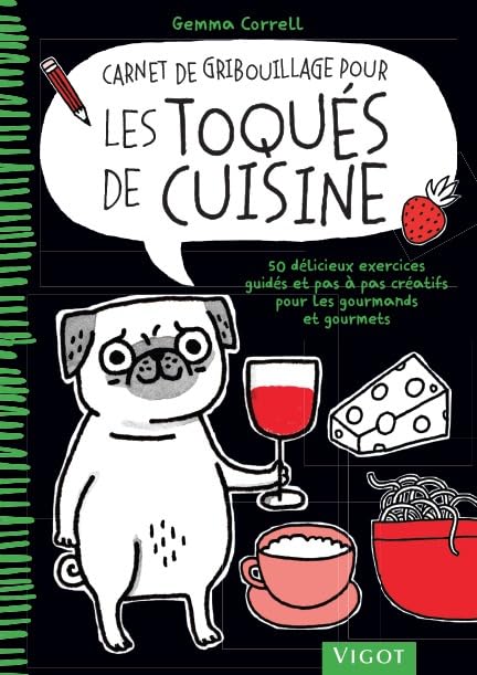 Carnet de gribouillage pour les toqués de cuisine book