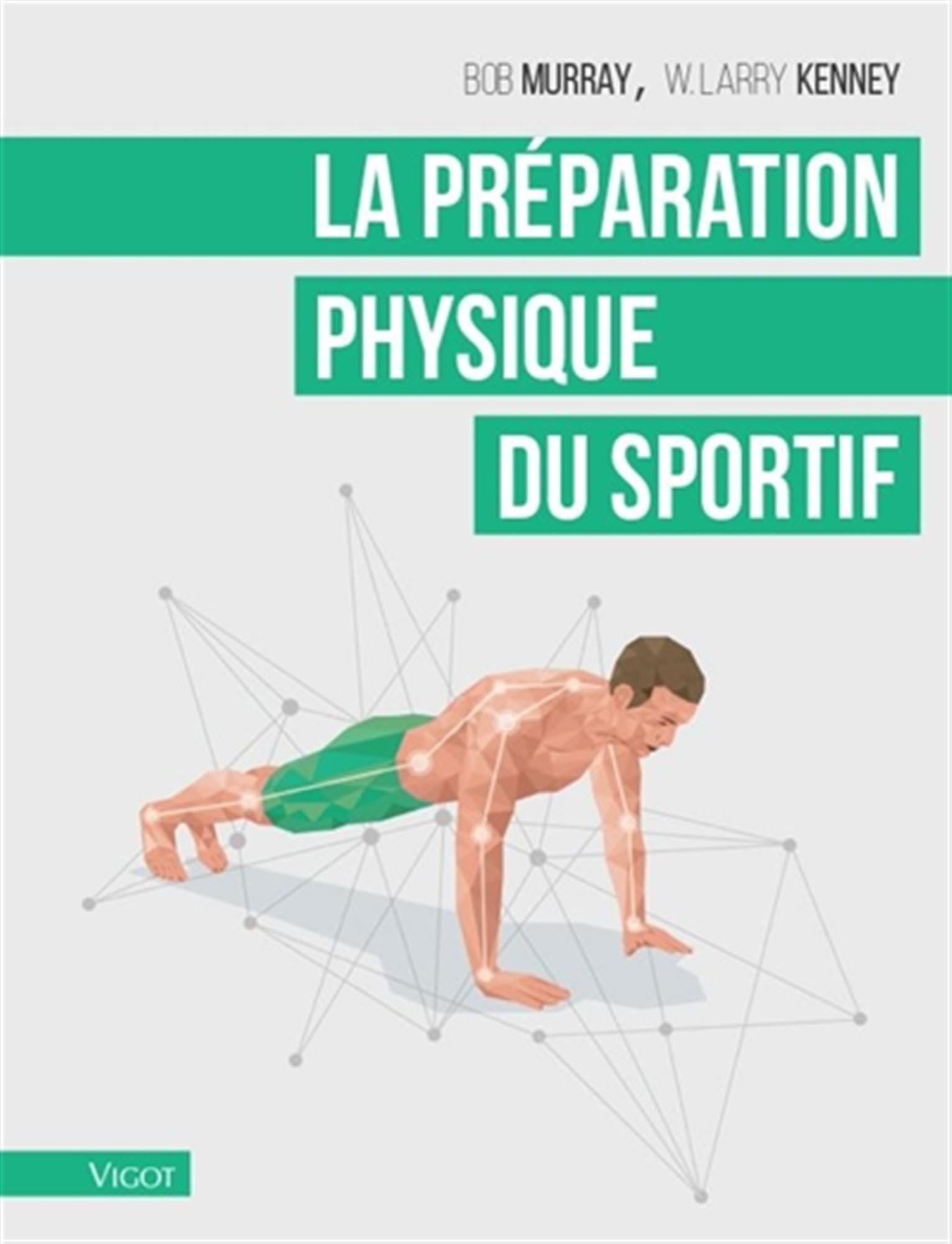 La préparation physique du sportif book