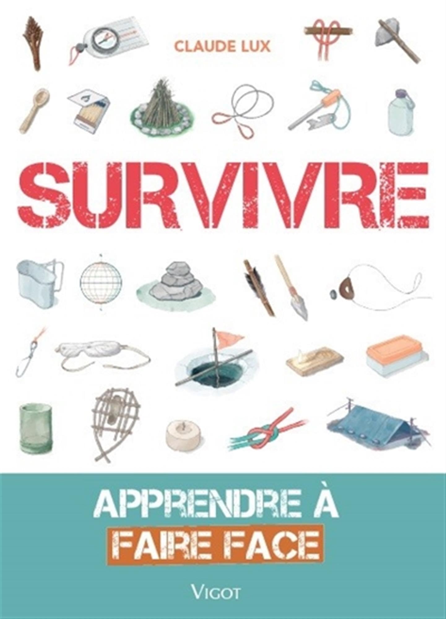 Survivre: Apprendre à faire face Leisure & Fun