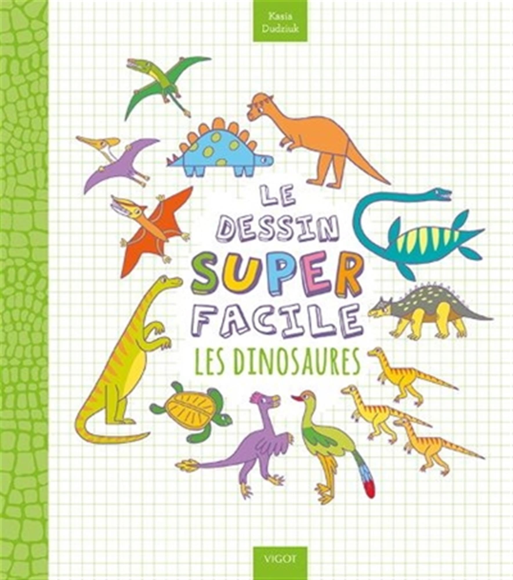 Le dessin super facile - Les dinosaures Hobbies & Crafts