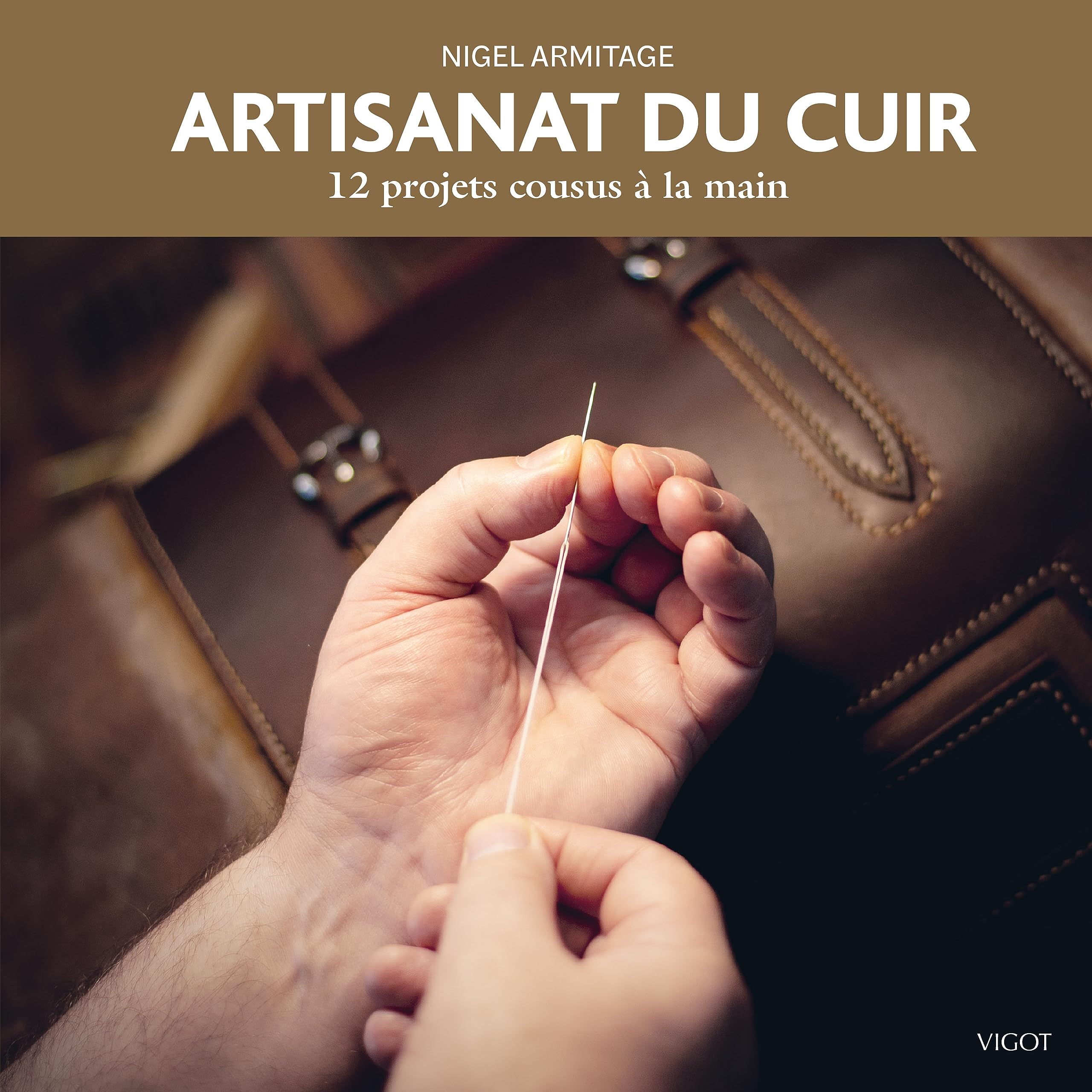 Artisanat du cuir: 12 projets cousus à la main Hobbies & Crafts