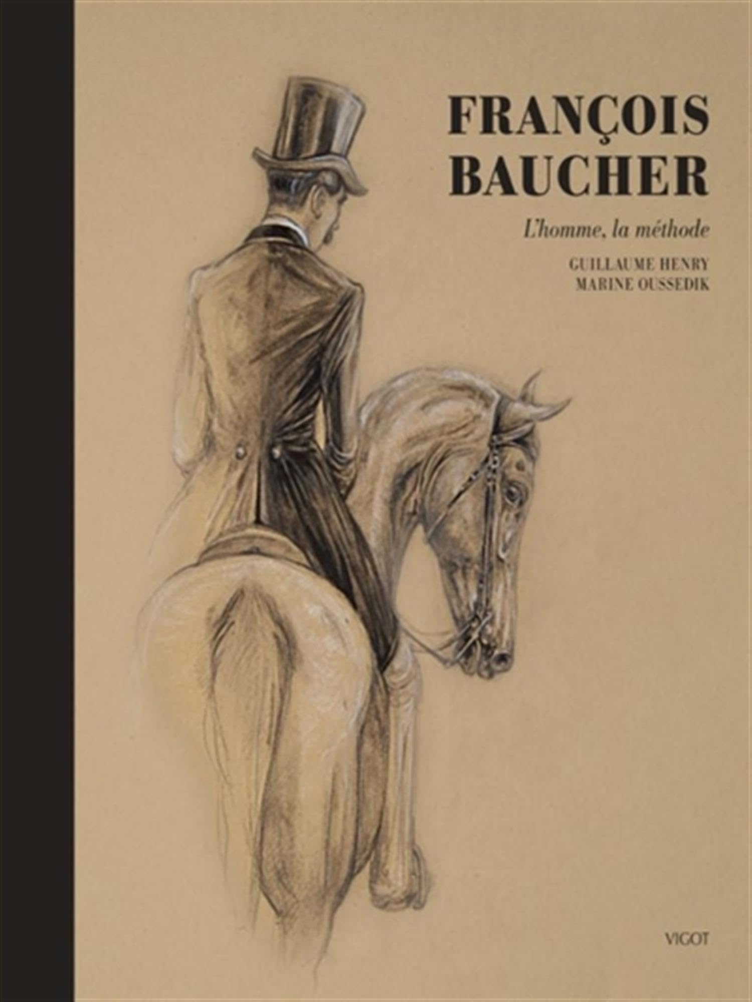 François Baucher : L'homme, la méthode Leisure & Fun