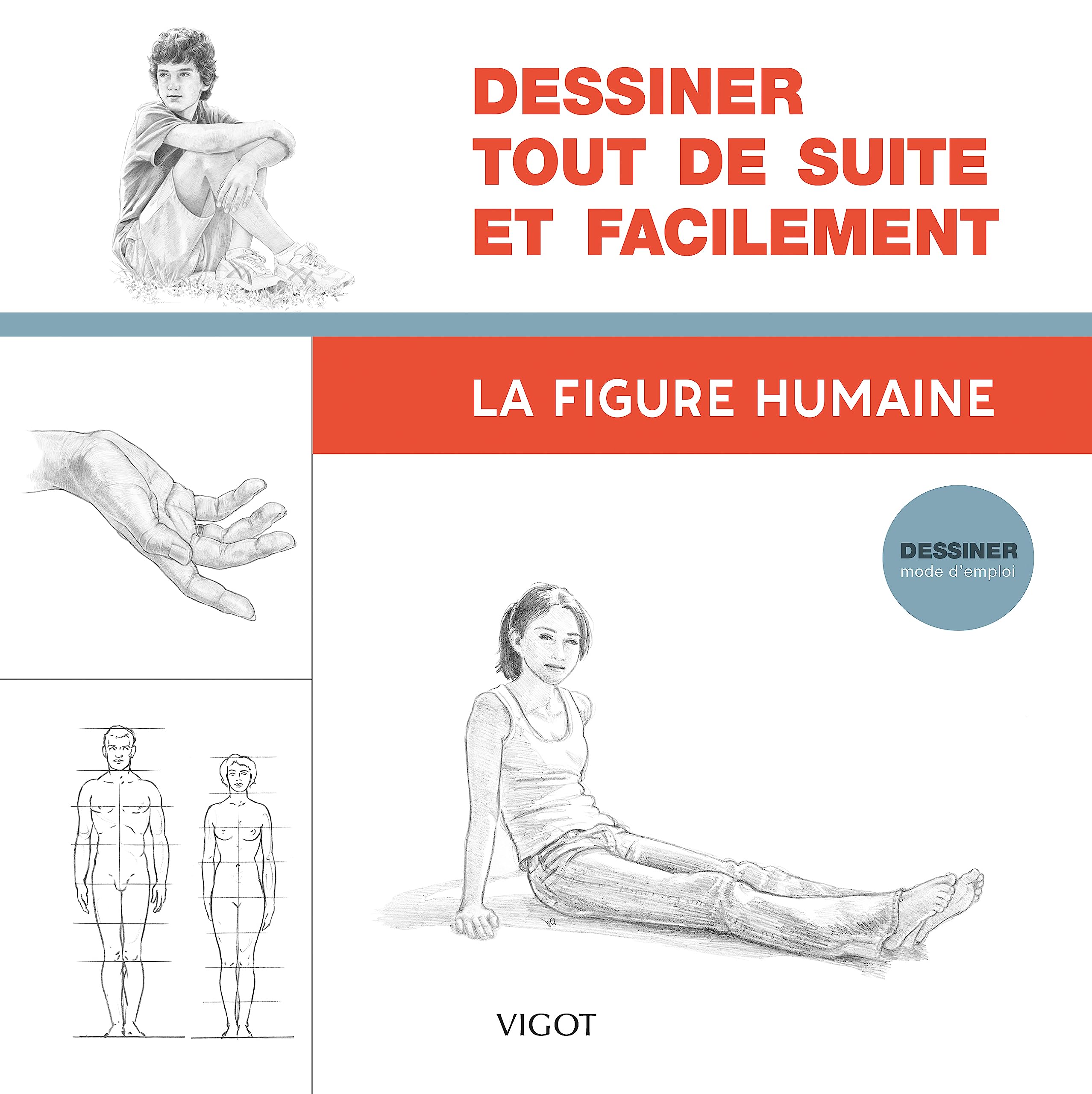 Dessiner tout de suite et facilement : La figure humaine Hobbies & Crafts