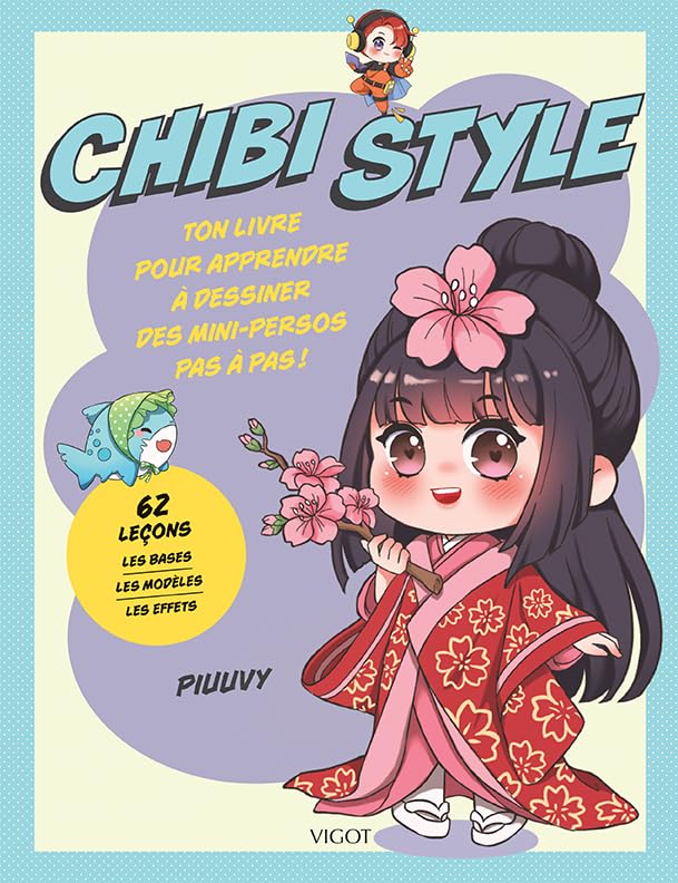 Chibi Style: Ton livre pour apprendre à dessiner des mini-persos pas à pas ! Hobbies & Crafts