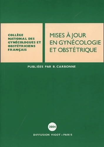 Mises à jour en gynécologie et obstétrique Medicine
