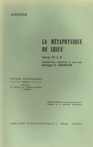 La Métaphysique du Shifa. Vol. 2. Livres VI à X book