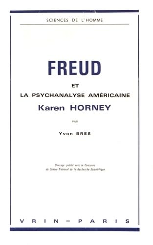 Freud et la psychanalyse américaine : Karen Horney book