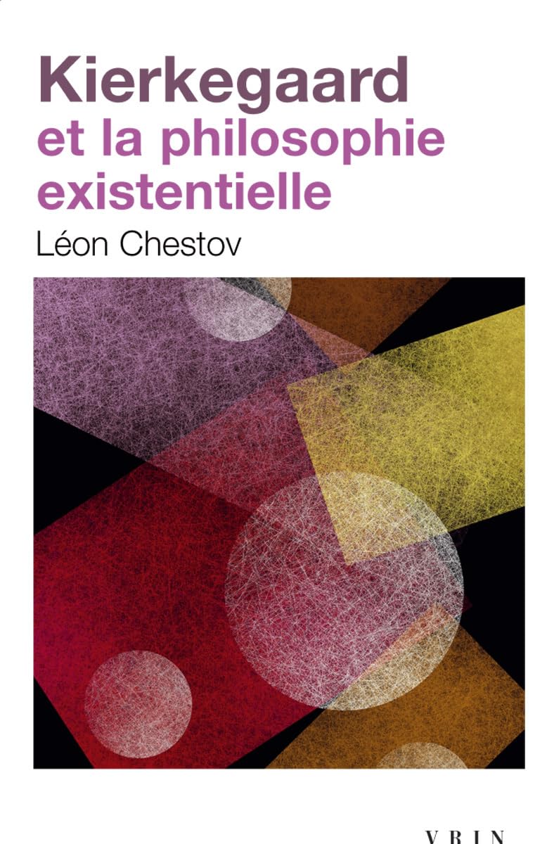 Kierkegaard et la philosophie existentielle : vox clamantis in deserto Philosophy