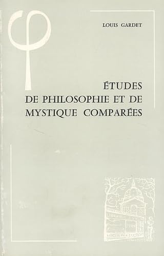 Etudes de philosophie et de mystique comparées book